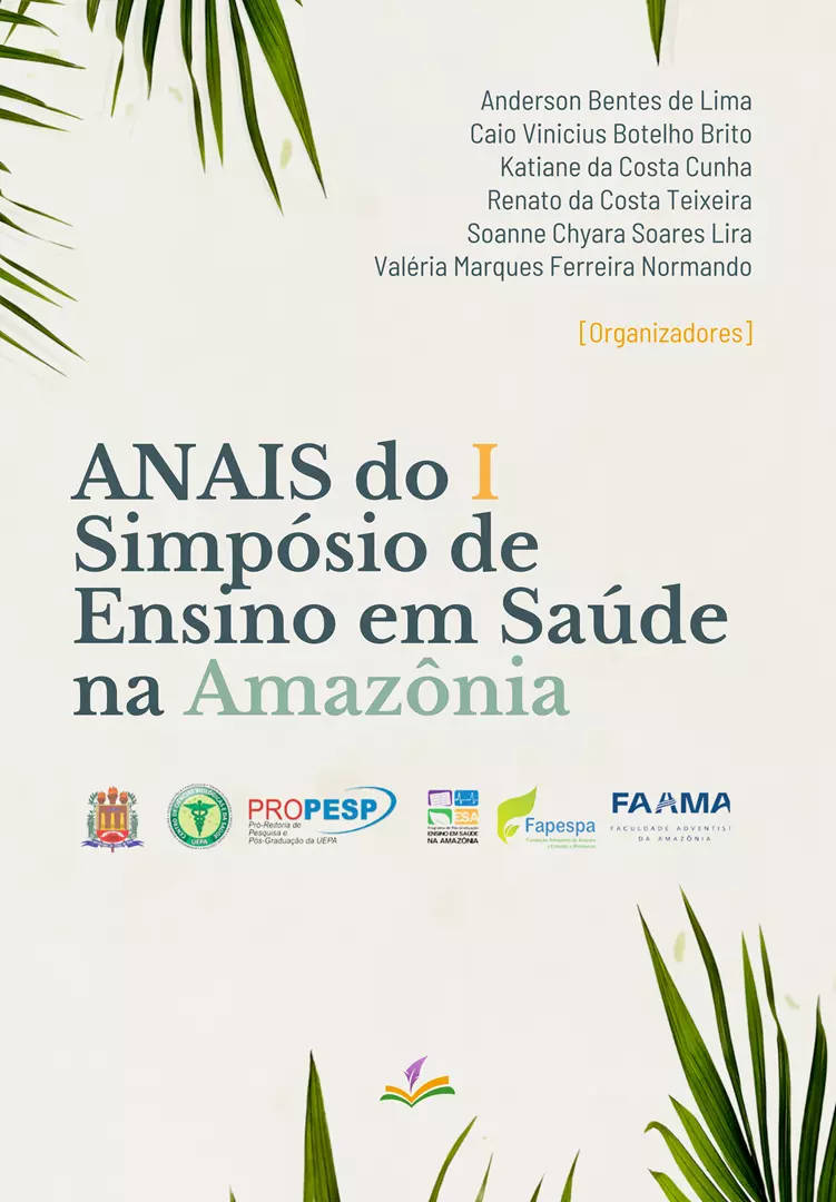 ANAIS do I Simpósio de Ensino em Saúde na Amazônia